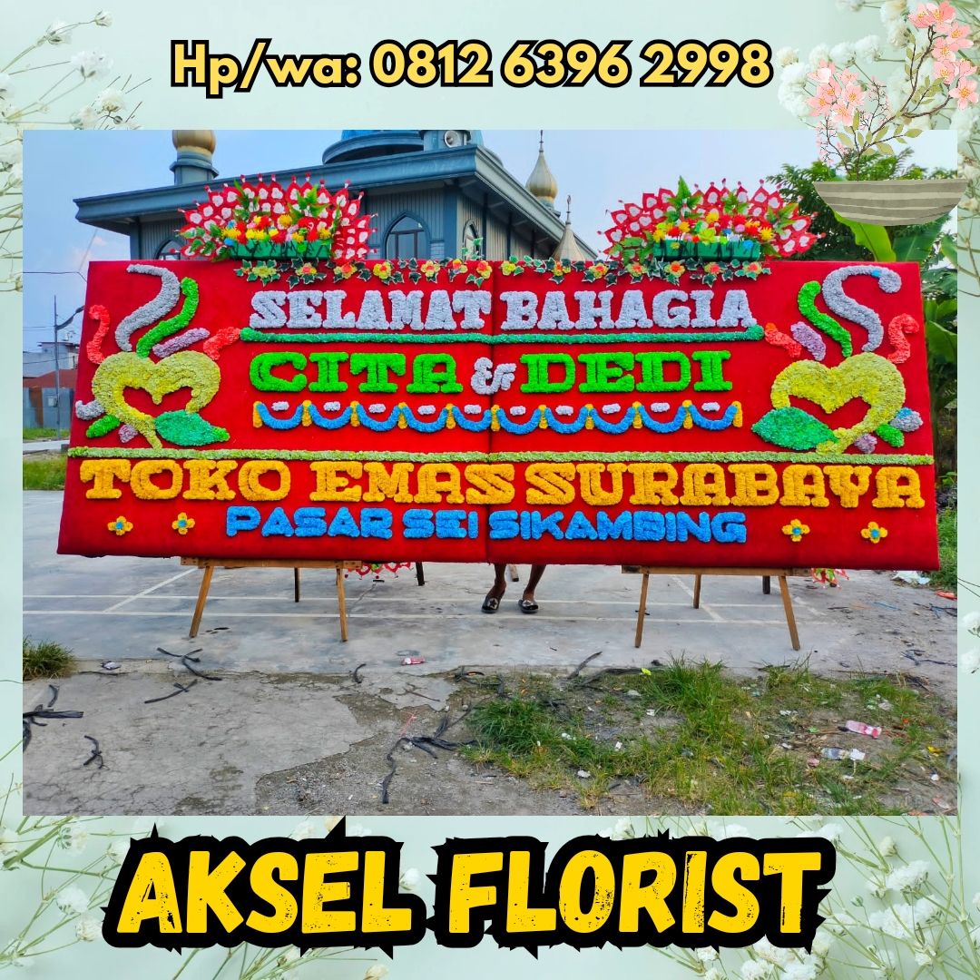 papan bunga medan helvetia aksel florist
