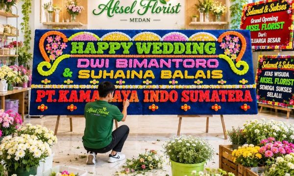 Papan Bunga Medan Aksel Florist untuk Berbagai Acara